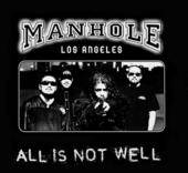 Manhole : All Is Not Well